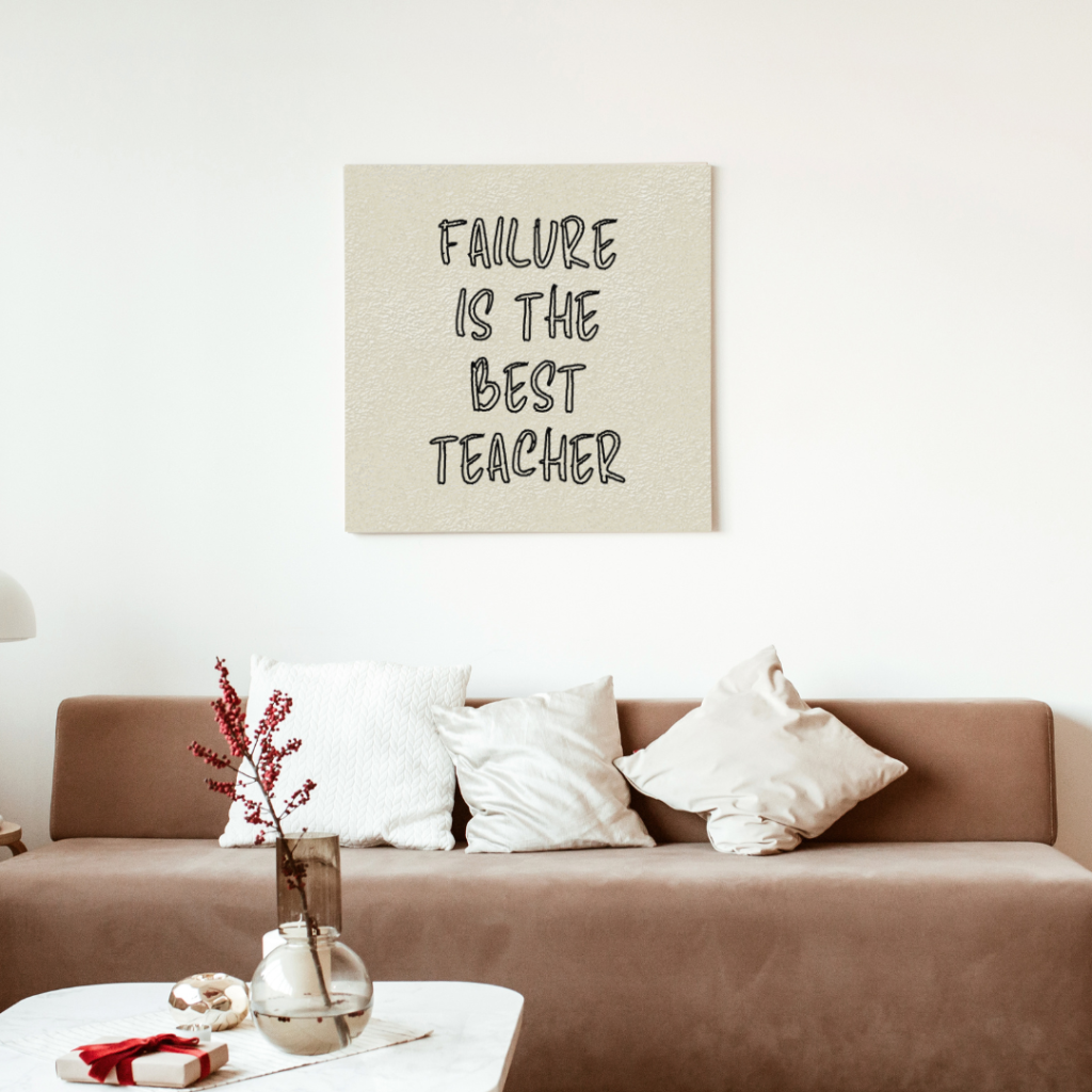 Failure is the Best Teacher