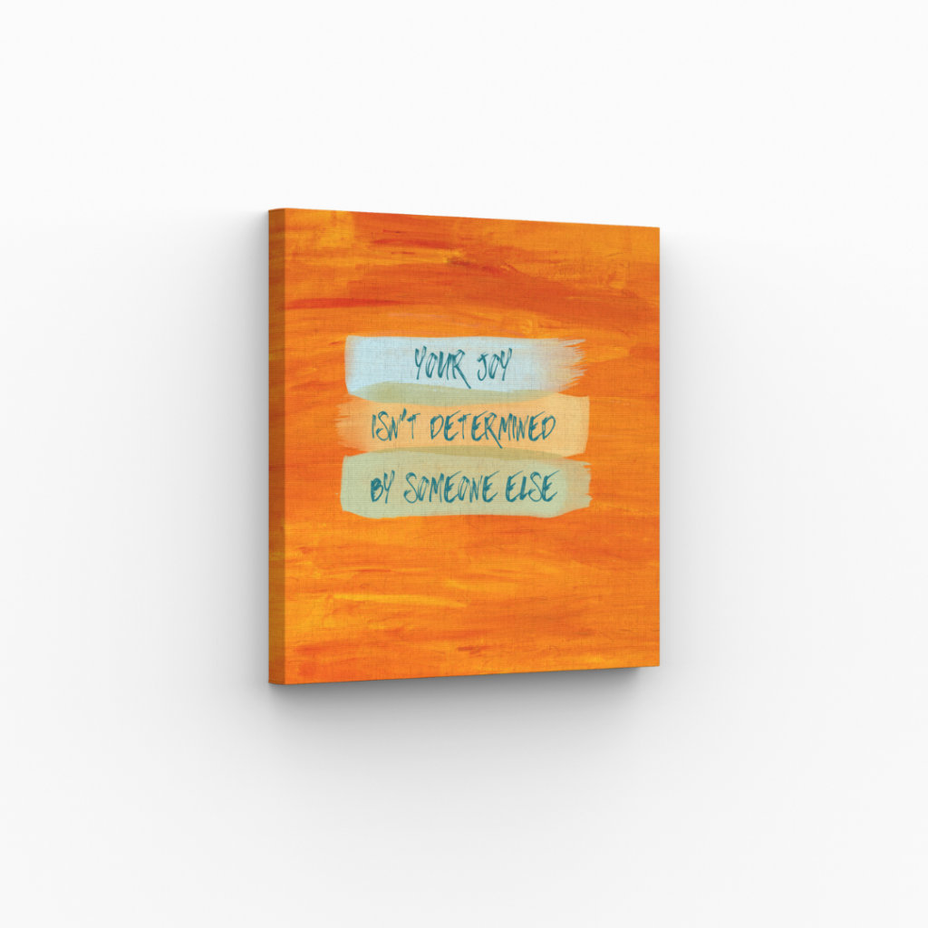 Your Joy Isn't art by mike ahuja