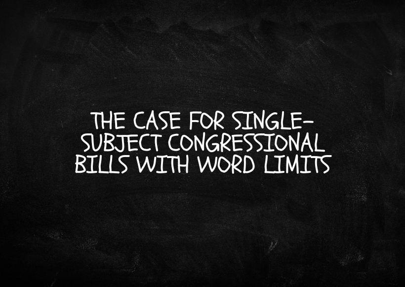 The B.R.I.E.F. Act – Bills Restricted to Individual Entities and Focus